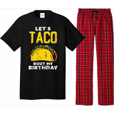 Cinco De Mayo Lets Taco Bout My Birthday Gifts Pajama Set