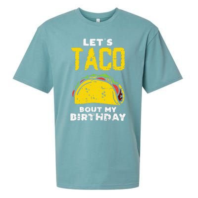 Cinco De Mayo Lets Taco Bout My Birthday Gifts Sueded Cloud Jersey T-Shirt