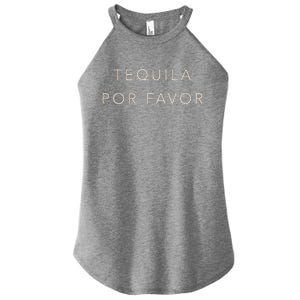 Cinco De Mayo Tequila Por Favor Cute Women's Perfect Tri Rocker Tank