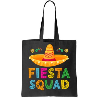 Cinco De Mayo Fiesta Squad Mexican Party Cinco De Mayo Party Tote Bag