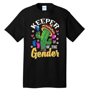 Cinco De Mayo Baby Shower Gender Reveal Keeper Of The Gender Tall T-Shirt