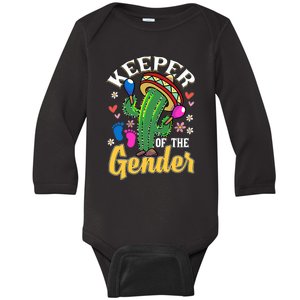 Cinco De Mayo Baby Shower Gender Reveal Keeper Of The Gender Baby Long Sleeve Bodysuit