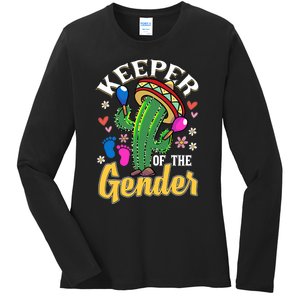 Cinco De Mayo Baby Shower Gender Reveal Keeper Of The Gender Ladies Long Sleeve Shirt