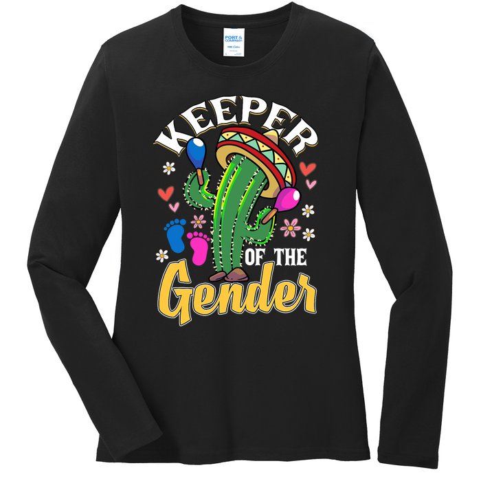 Cinco De Mayo Baby Shower Gender Reveal Keeper Of The Gender Ladies Long Sleeve Shirt