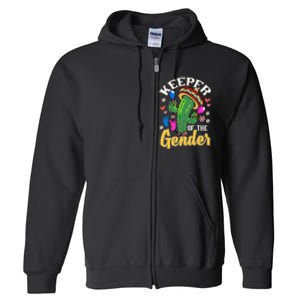 Cinco De Mayo Baby Shower Gender Reveal Keeper Of The Gender Full Zip Hoodie