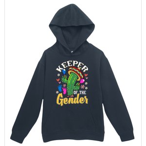 Cinco De Mayo Baby Shower Gender Reveal Keeper Of The Gender Urban Pullover Hoodie