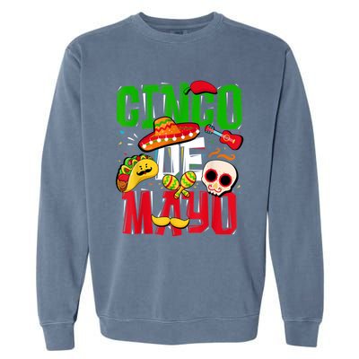 Cinco De Mayo Mexican Fiesta 5 De Mayo Garment-Dyed Sweatshirt