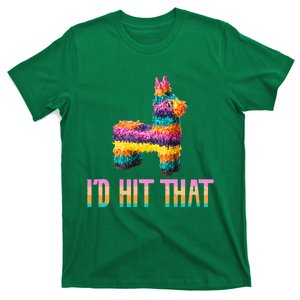 Cinco de Mayo Funny Pinata I'D HIT THAT T-Shirt