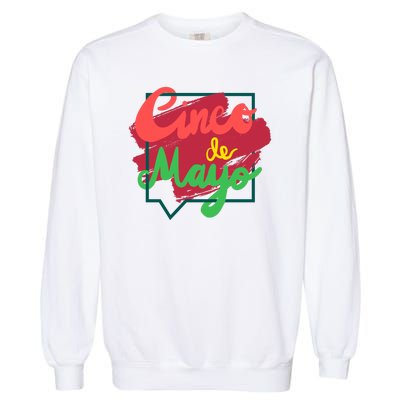 Cinco De Mayo Text Celebration Garment-Dyed Sweatshirt