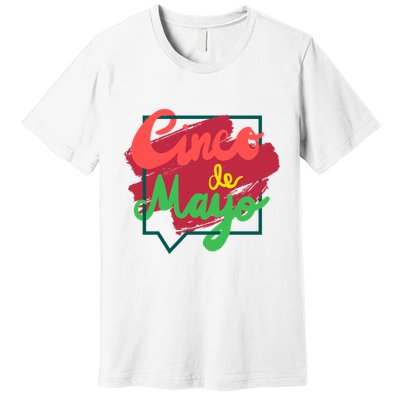 Cinco De Mayo Text Celebration Premium T-Shirt