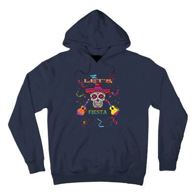 Cinco De Mayo Party Lets Fiesta Mexican Tall Hoodie