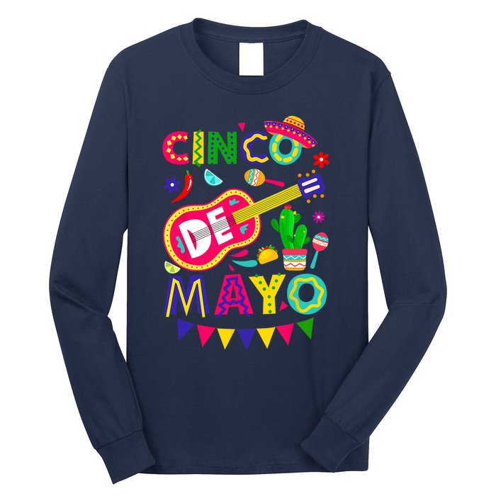 Cinco De Mayo Mexican Fiesta 5 De Mayo Funny Cinco De Mayo Long Sleeve Shirt