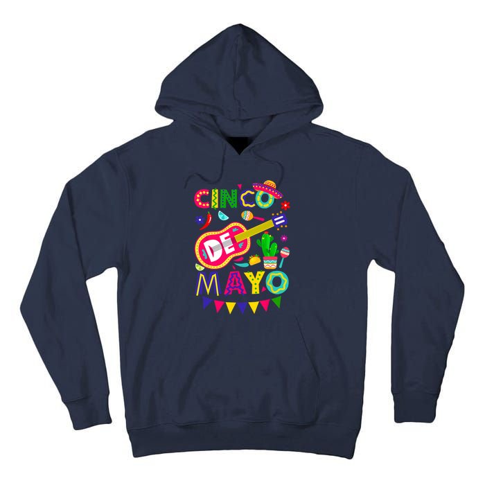 Cinco De Mayo Mexican Fiesta 5 De Mayo Funny Cinco De Mayo Tall Hoodie