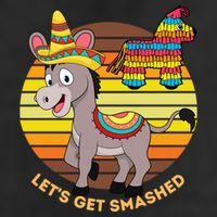 Cinco De Mayo Donkey Sombrero Wearing Burro Lets Get Smashed Gift Cool Comfort Performance Bucket Hat
