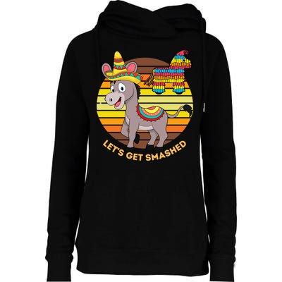 Cinco De Mayo Donkey Sombrero Wearing Burro Lets Get Smashed Gift Womens Funnel Neck Pullover Hood