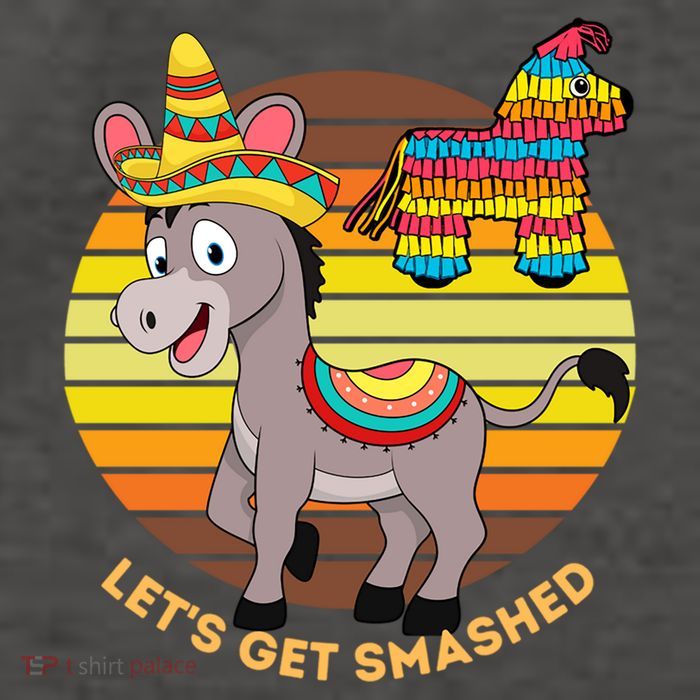 Cinco De Mayo Donkey Sombrero Wearing Burro Lets Get Smashed Gift Vector Backpack