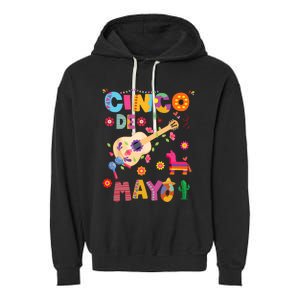 Cinco De Mayo Mexican Fiesta 5 De Mayo Gift Garment-Dyed Fleece Hoodie