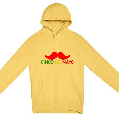 Cinco De Mayo Mustache Fiesta Premium Pullover Hoodie