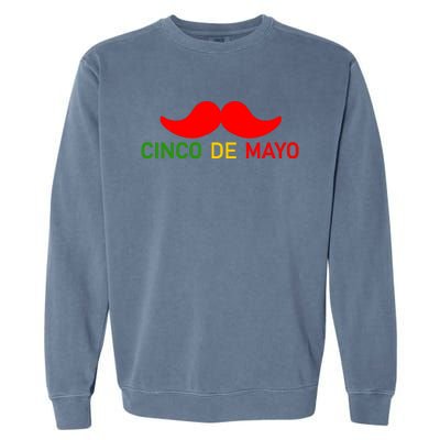 Cinco De Mayo Mustache Fiesta Garment-Dyed Sweatshirt