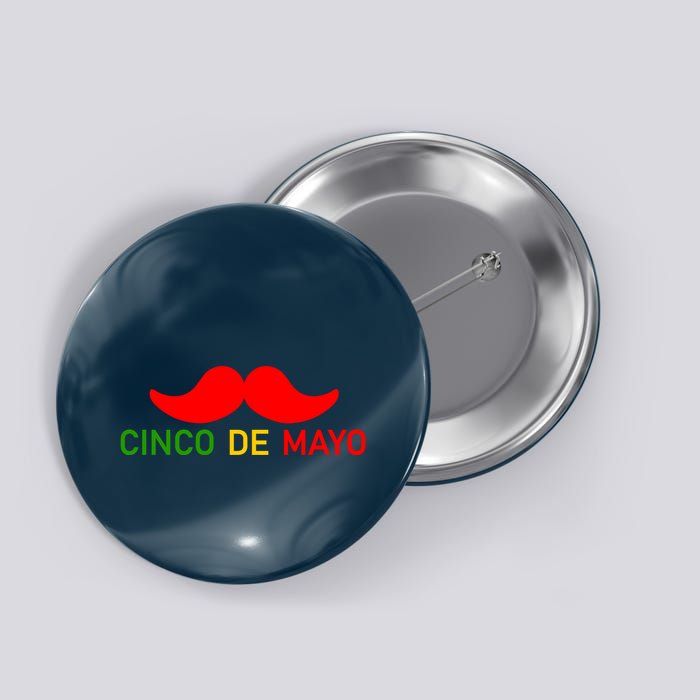 Cinco De Mayo Mustache Fiesta Button