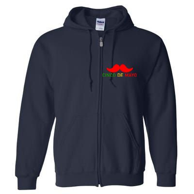 Cinco De Mayo Mustache Fiesta Full Zip Hoodie