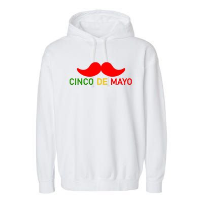 Cinco De Mayo Mustache Fiesta Garment-Dyed Fleece Hoodie