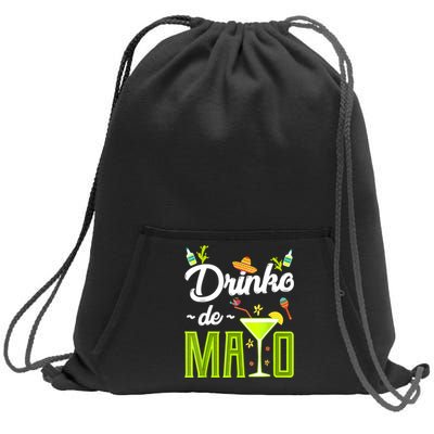 Cinco De Mayo Drinko De Mayo Fiesta Mexican Party Sweatshirt Cinch Pack Bag