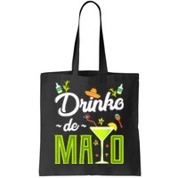 Cinco De Mayo Drinko De Mayo Fiesta Mexican Party Tote Bag