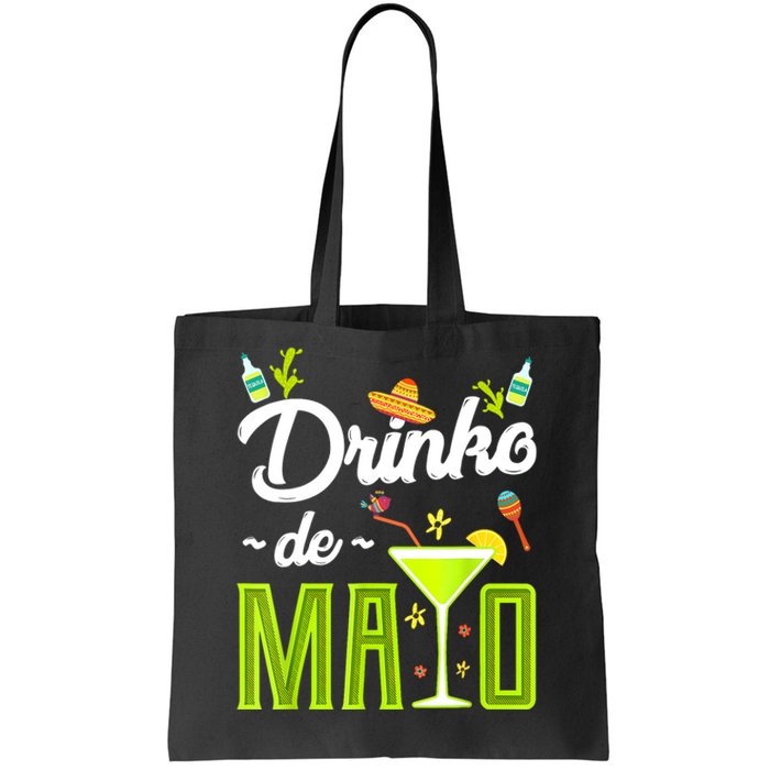 Cinco De Mayo Drinko De Mayo Fiesta Mexican Party Tote Bag