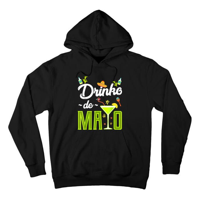 Cinco De Mayo Drinko De Mayo Fiesta Mexican Party Tall Hoodie