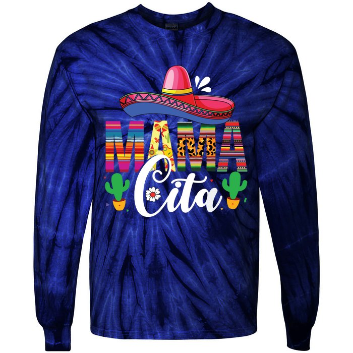 Cinco De Mayo Mamacita Flower Mama Cita Mexican Gift Tie-Dye Long Sleeve Shirt