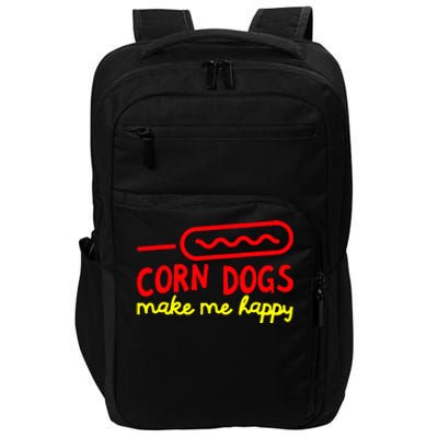 Corn Dogs Make Me Happy Impact Tech Backpack