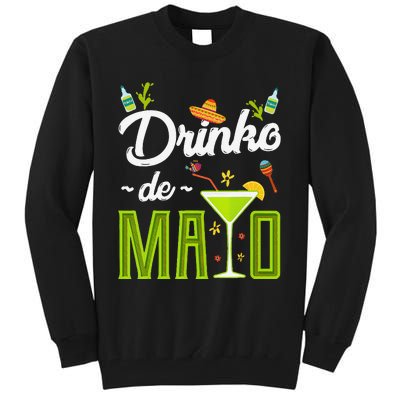 Cinco De Mayo Drinko De Mayo Fiesta Mexican Party Gift Tall Sweatshirt