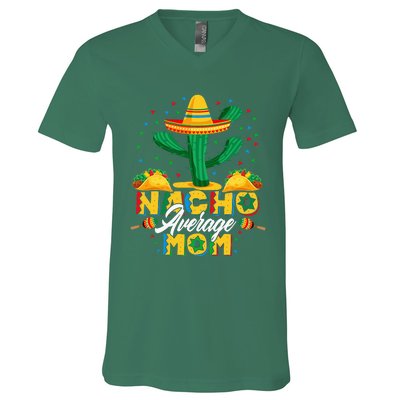 Cinco De Mayo Nacho Average Mom Nachos Lover Gift V-Neck T-Shirt