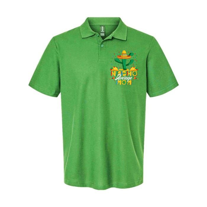 Cinco De Mayo Nacho Average Mom Nachos Lover Gift Softstyle Adult Sport Polo