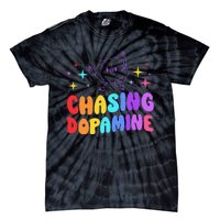 Chasing Dopamine Mental Health Aesthetic Tie-Dye T-Shirt