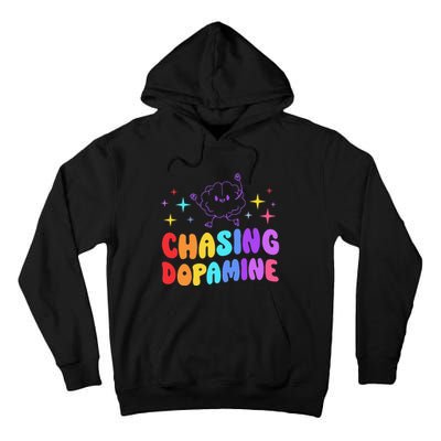 Chasing Dopamine Mental Health Aesthetic Tall Hoodie