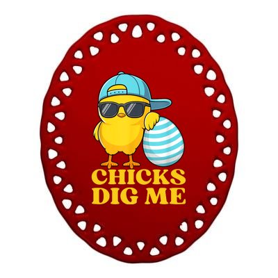 Chicks Dig Me Easter Happy Easter Funny Ceramic Oval Ornament