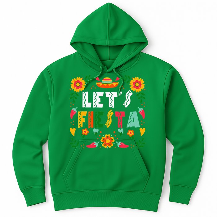 Cinco De Mayo Party Lets Fiesta Mexican Hoodie