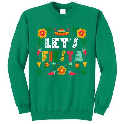 Cinco De Mayo Party Lets Fiesta Mexican Sweatshirt