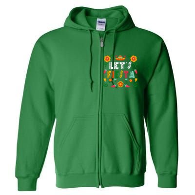 Cinco De Mayo Party Lets Fiesta Mexican Full Zip Hoodie