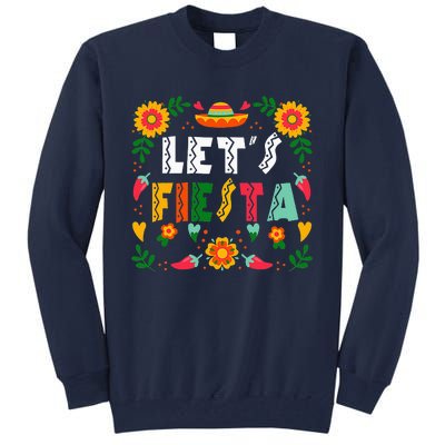 Cinco De Mayo Party Lets Fiesta Mexican Tall Sweatshirt