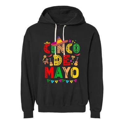 Cinco De Mayo Mexican Fiesta 5 De Mayo Garment-Dyed Fleece Hoodie