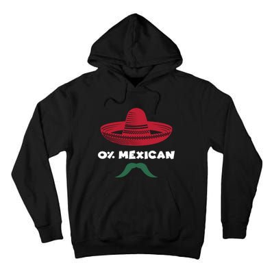 Cinco De Mayo 0% Mexican Sombrero Mustache Tall Hoodie