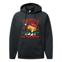 Cinco De Mayo Pregnancy Theres Taco In This Oven Baby Reveal Performance Fleece Hoodie