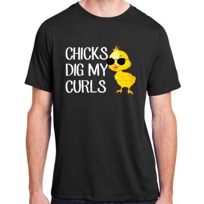 Chicks Dig My Curls Hair Adult ChromaSoft Performance T-Shirt