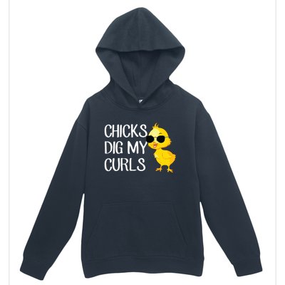 Chicks Dig My Curls Hair Urban Pullover Hoodie