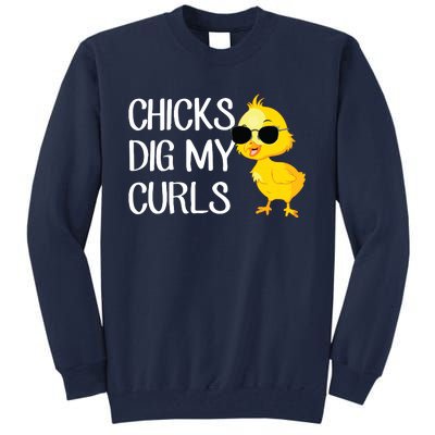 Chicks Dig My Curls Hair Tall Sweatshirt