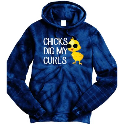 Chicks Dig My Curls Hair Tie Dye Hoodie