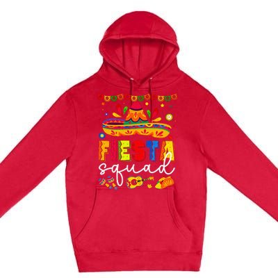 Cinco De Mayo Fiesta Squad Family Premium Pullover Hoodie